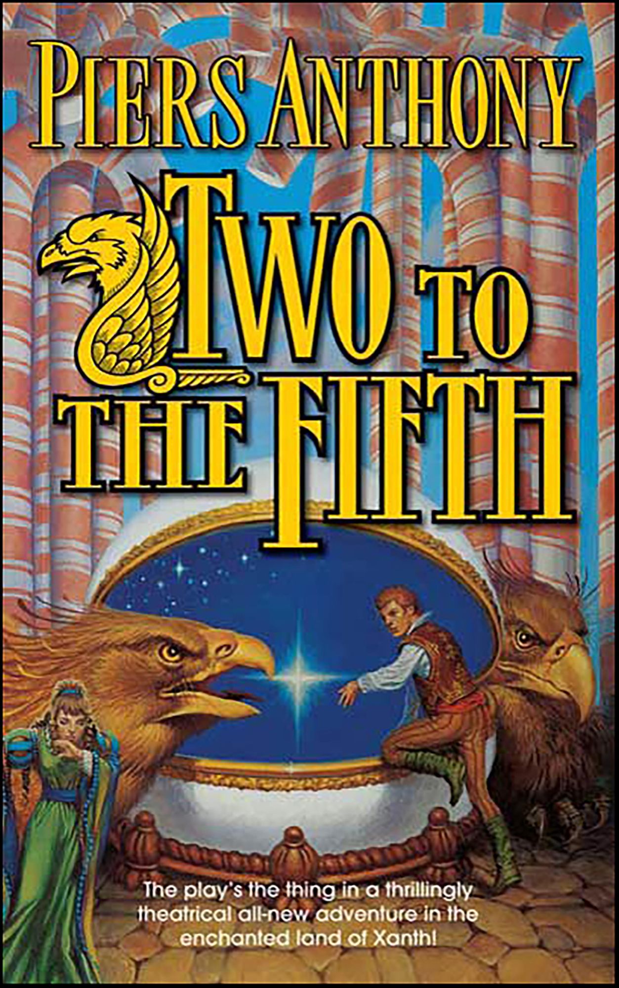 Two to the Fifth: An Adventure in the Land of Xanth