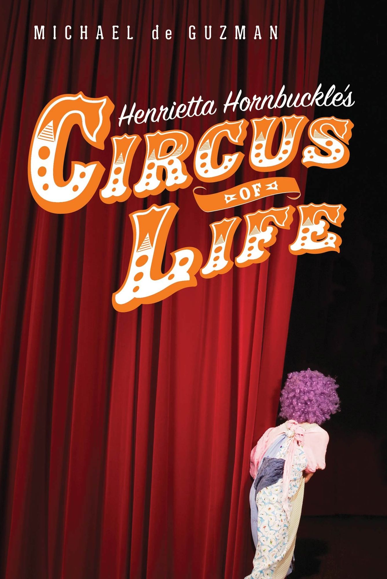 Henrietta Hornbuckle's Circus of Life