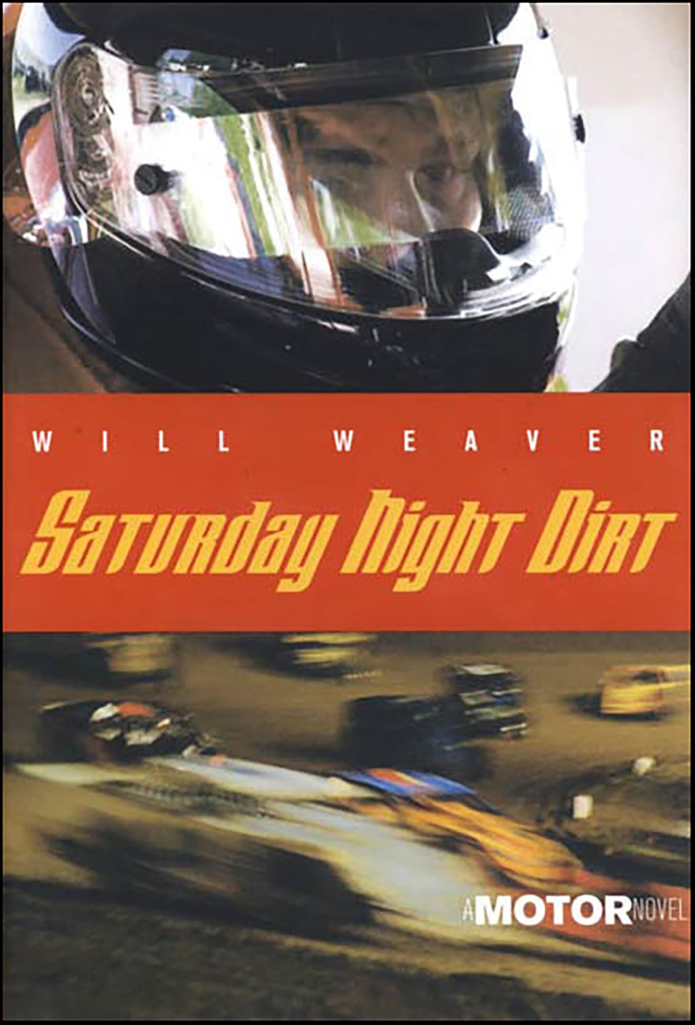 Saturday Night Dirt: A MOTOR Novel