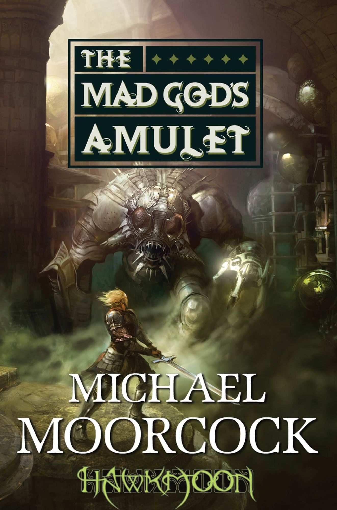 Hawkmoon: The Mad God's Amulet