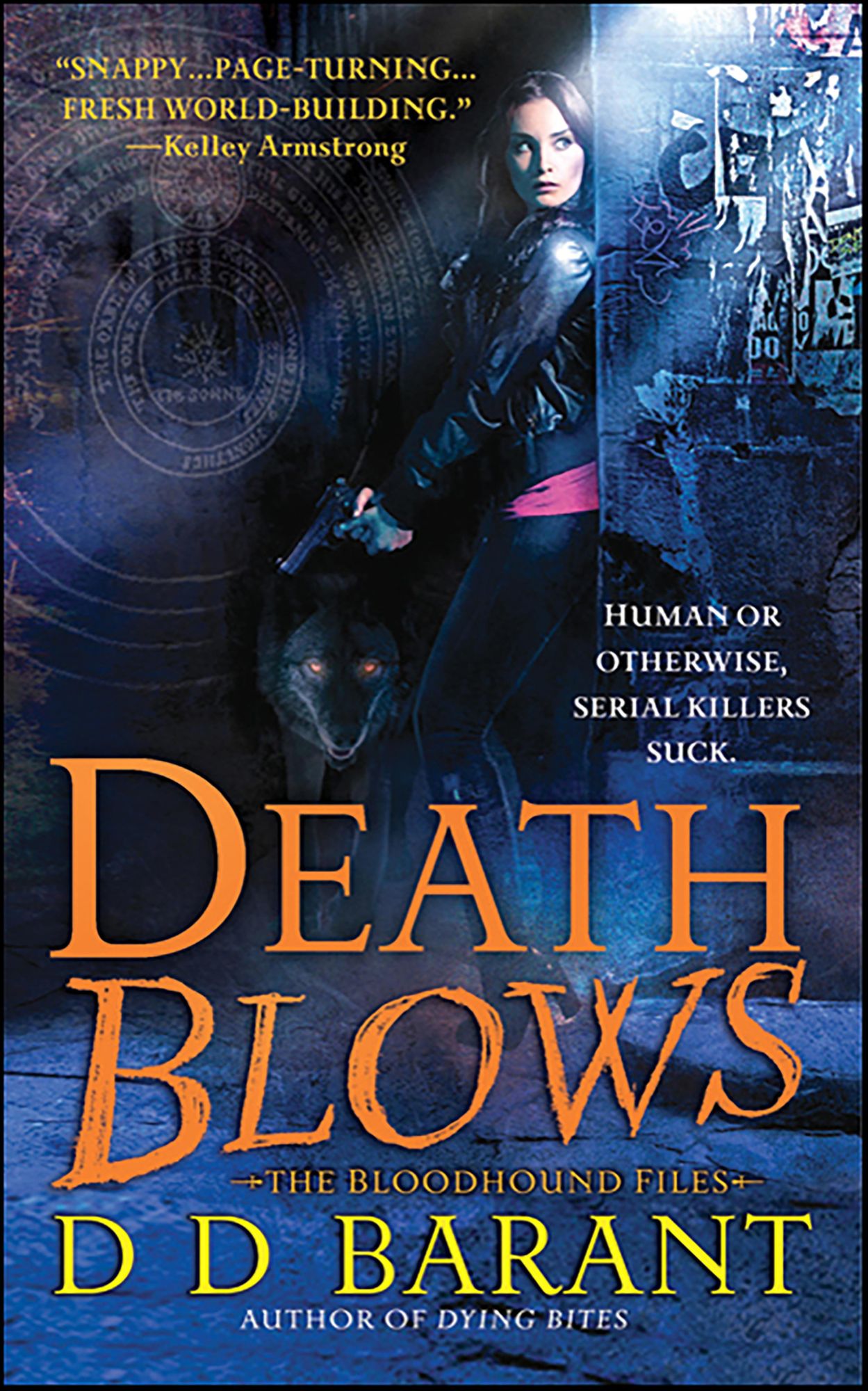 Death Blows: The Bloodhound Files