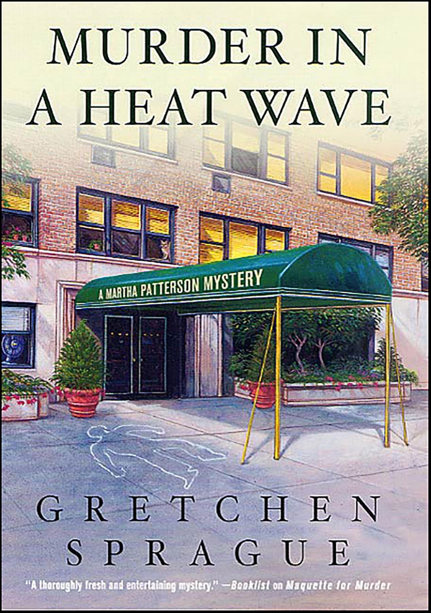 Murder in a Heat Wave: A Martha Patterson Mystery