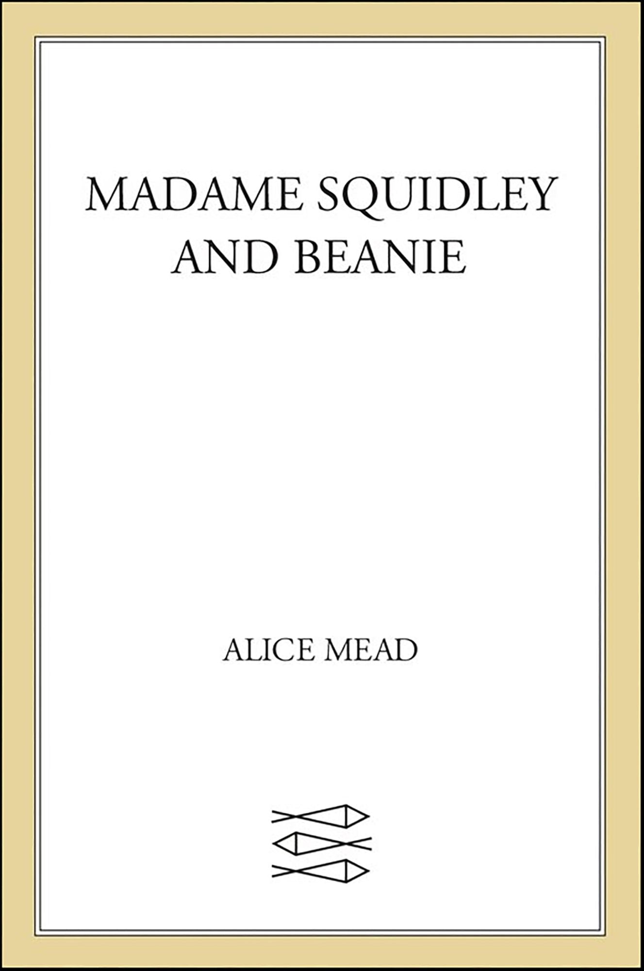 Madame Squidley and Beanie