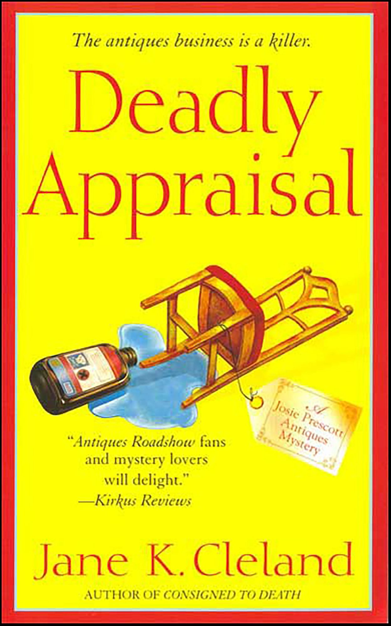 Deadly Appraisal (Josie Prescott Antiques Mystery Series #2)