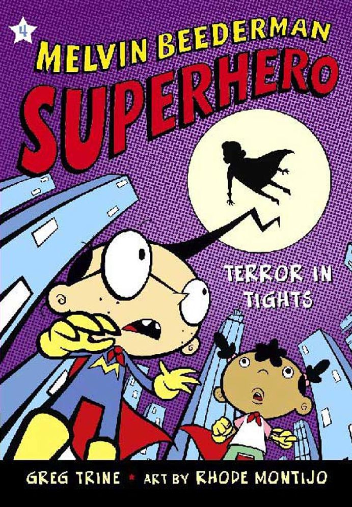 Terror in Tights (Melvin Beederman, Superhero Series #4)