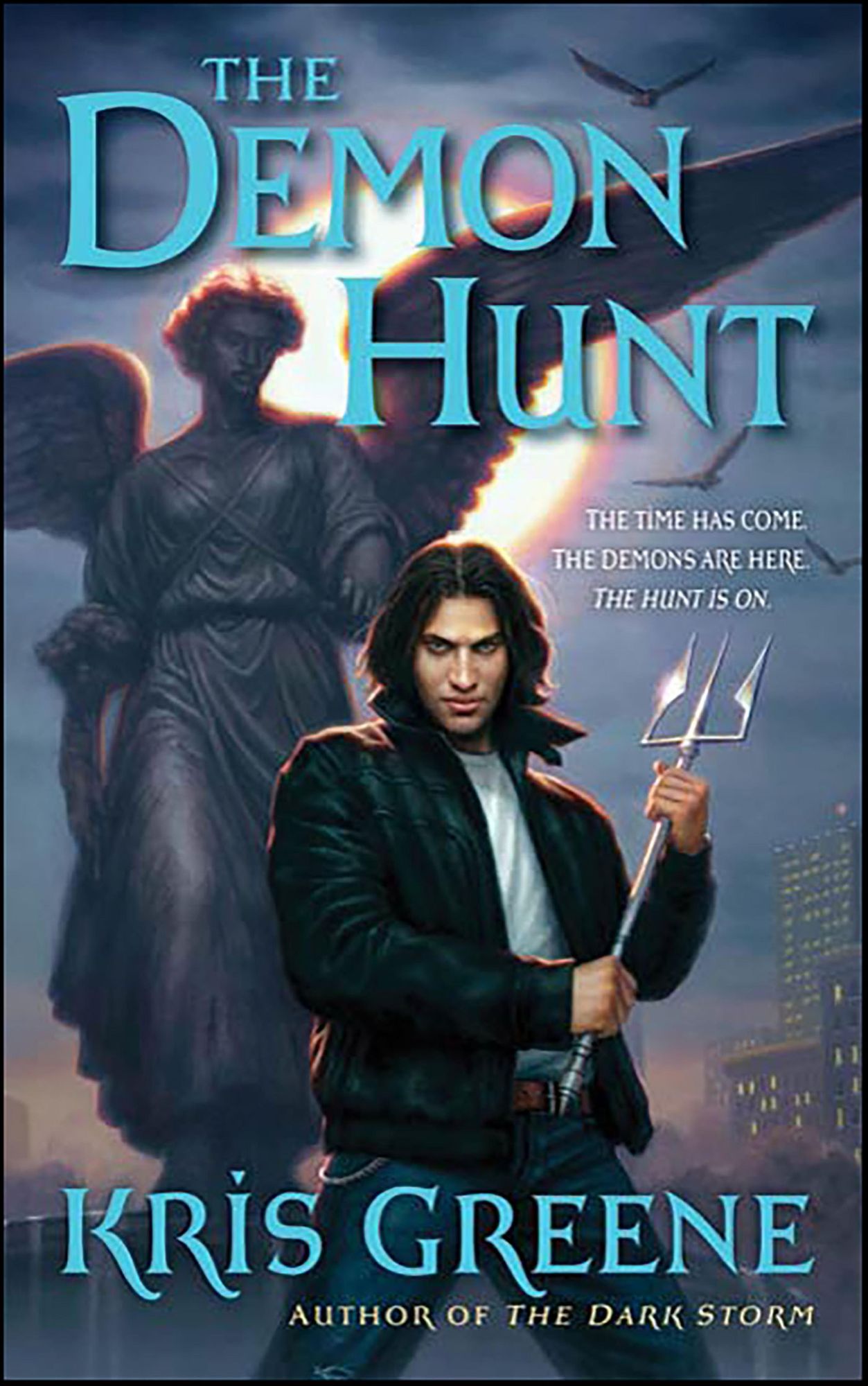 The Demon Hunt: A Dark Storm Novel