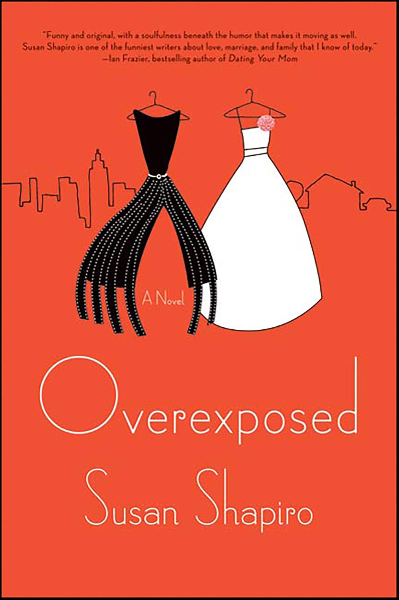 Overexposed: A Novel