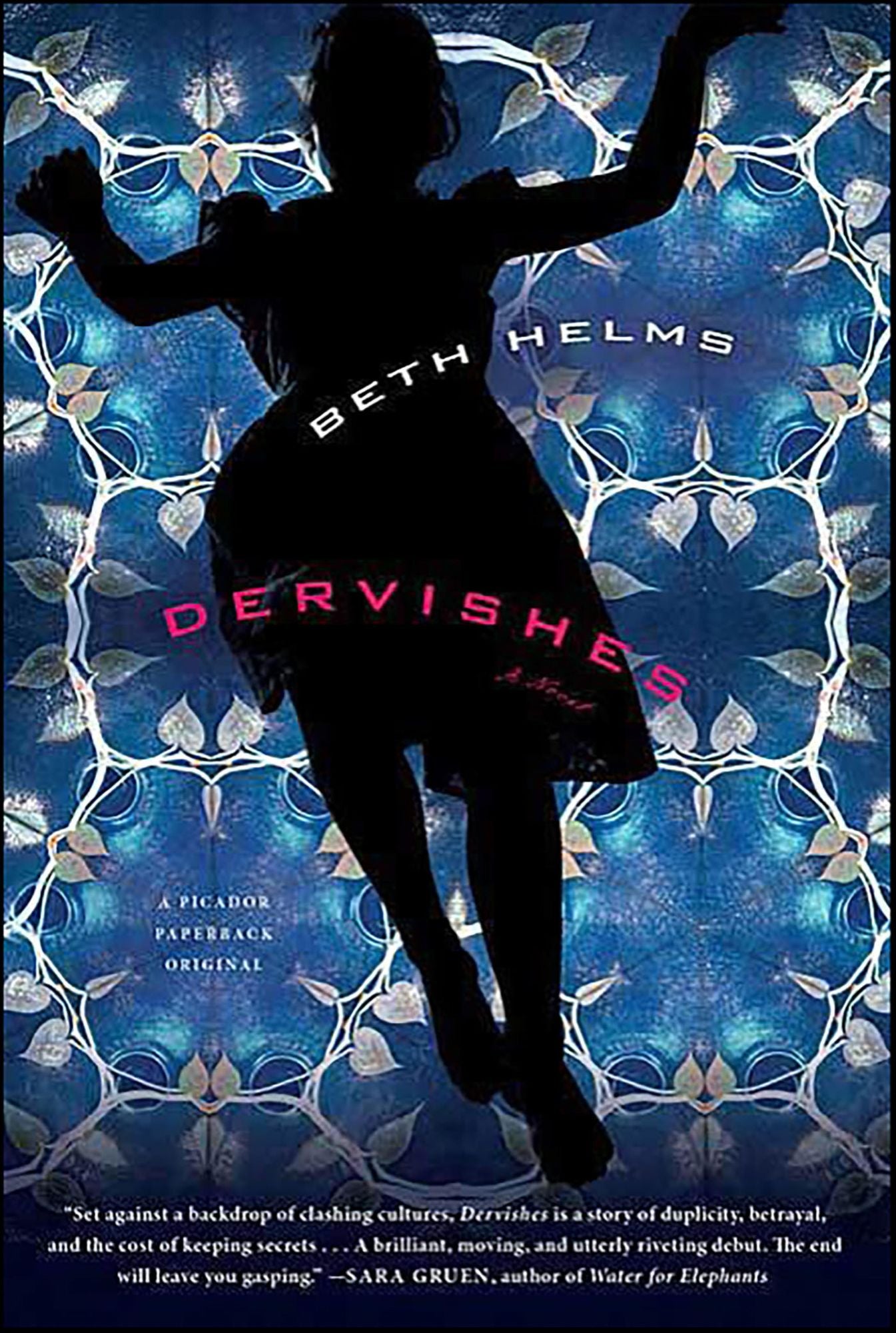 Dervishes: A Novel