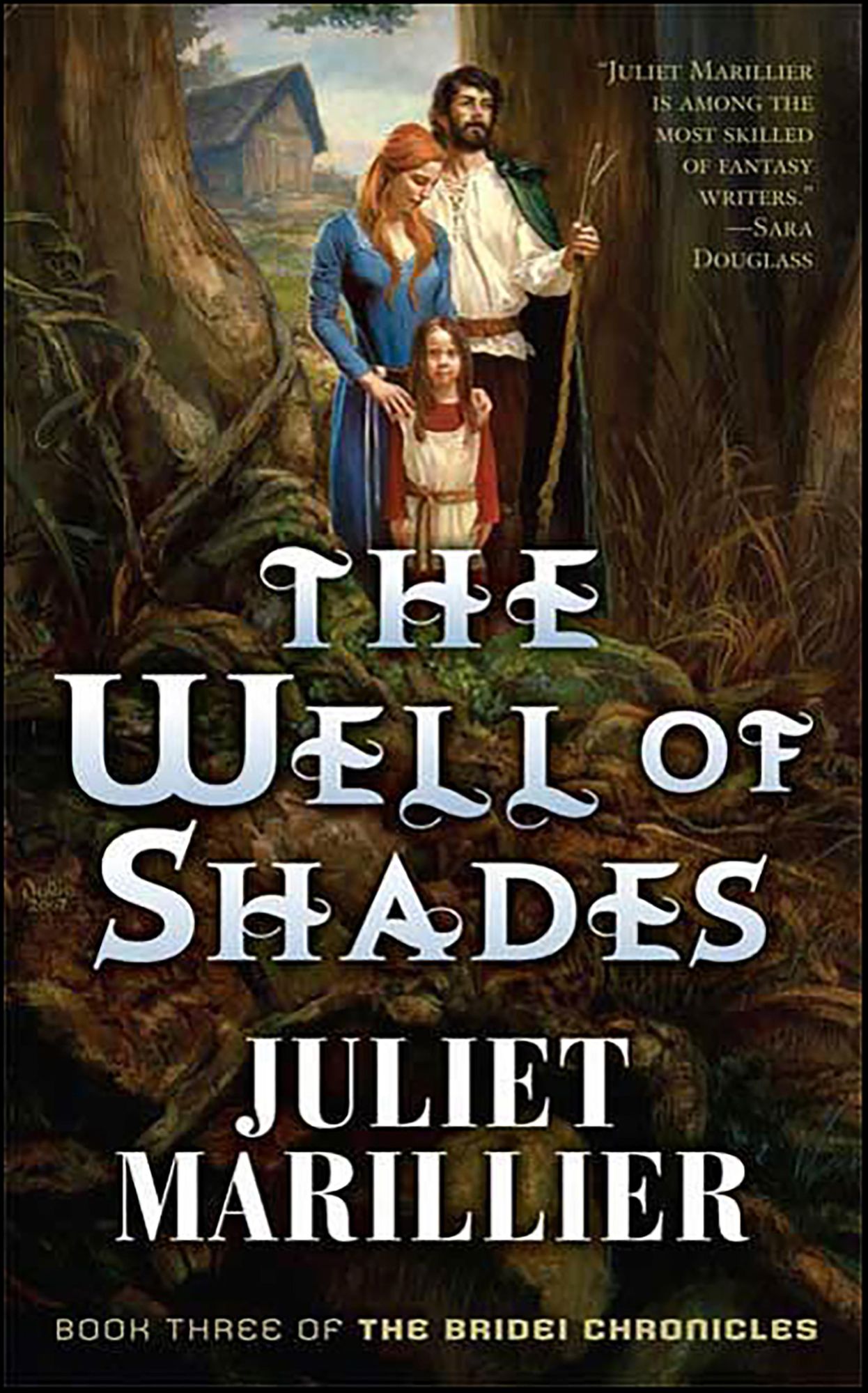 The Well of Shades: Book Three of The Bridei Chronicles