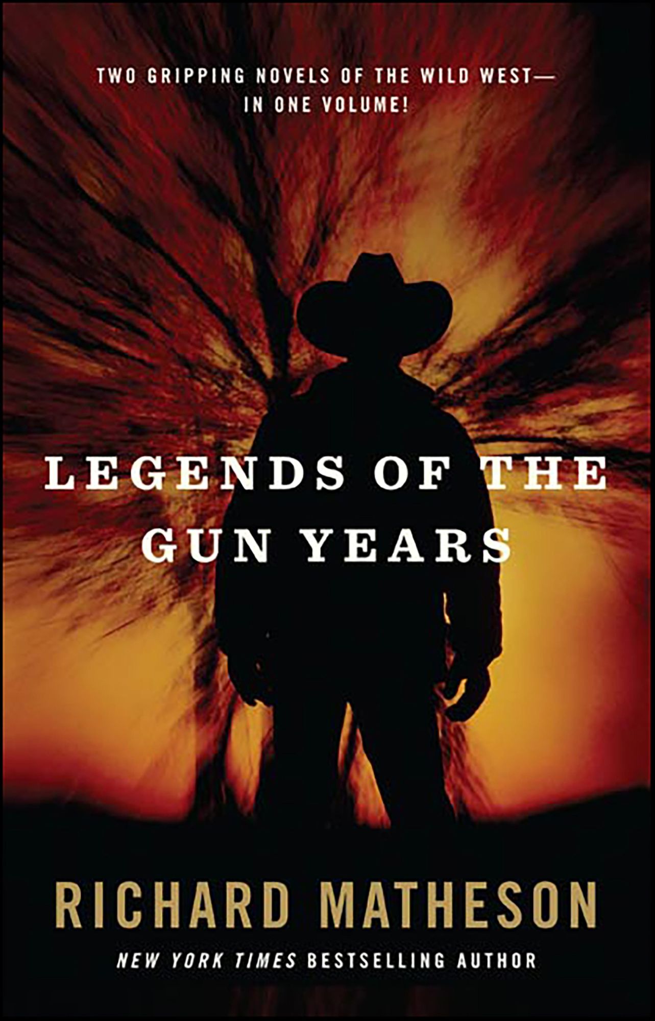 Legends of the Gun Years: Two Gripping Volumes of the Wild West