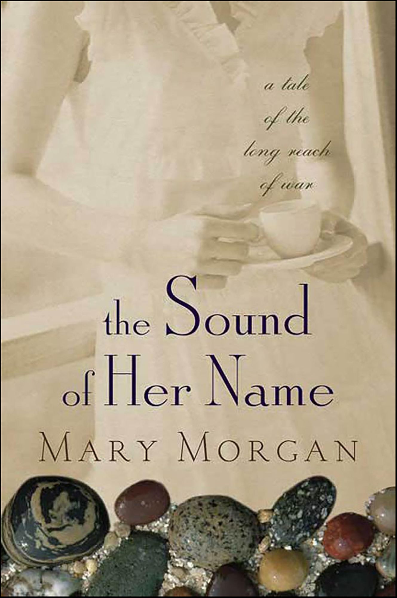 The Sound of Her Name: A Novel