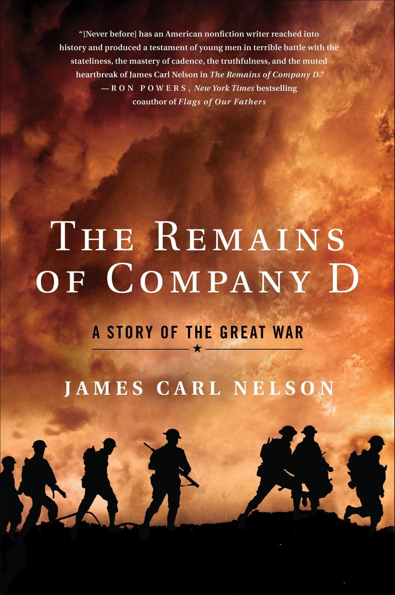 The Remains of Company D: A Story of the Great War