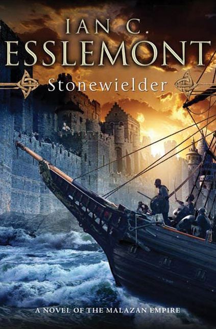 Stonewielder: A Novel of the Malazan Empire