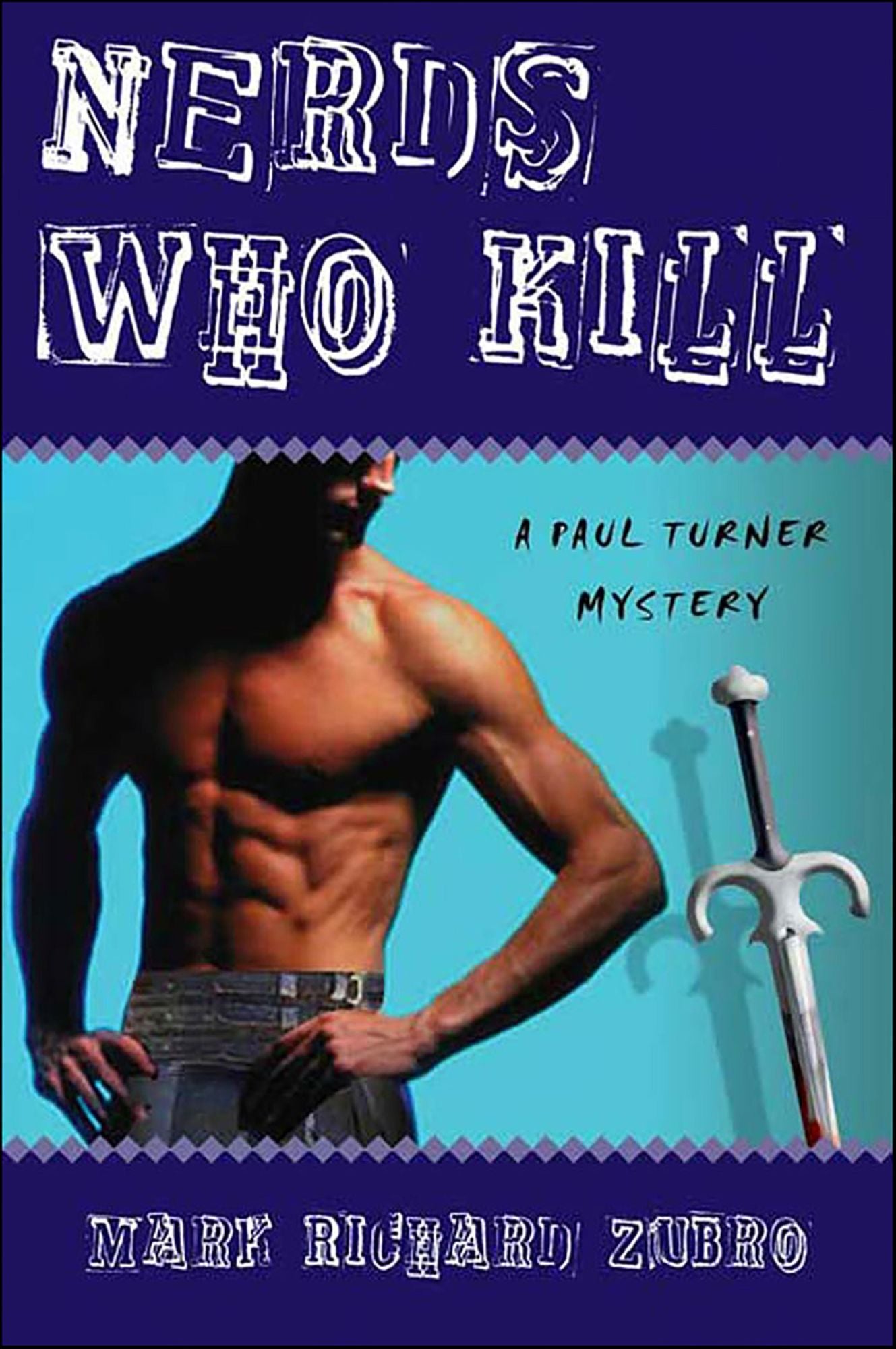 Nerds Who Kill (Paul Turner Series #8)