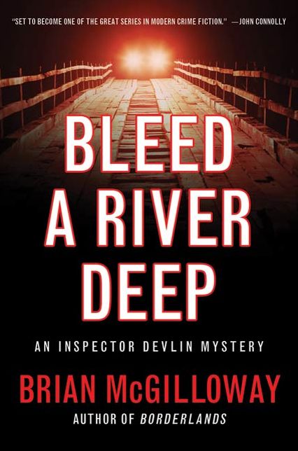 Bleed a River Deep: An Inspector Devlin Mystery