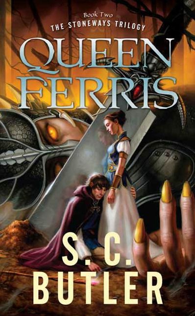 Queen Ferris: Book Two of the Stoneways Trilogy