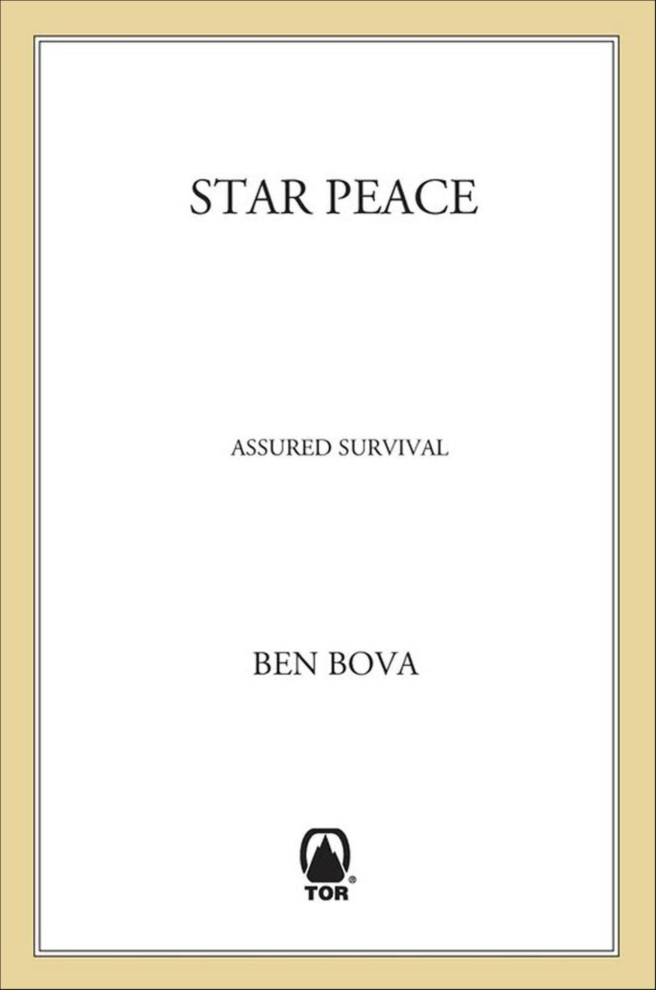 Star Peace: Assured Survival - Putting the "Star Wars" Defense in Perspective