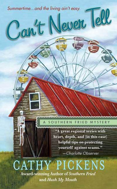 Can't Never Tell (Southern Fried Mystery Series #5)
