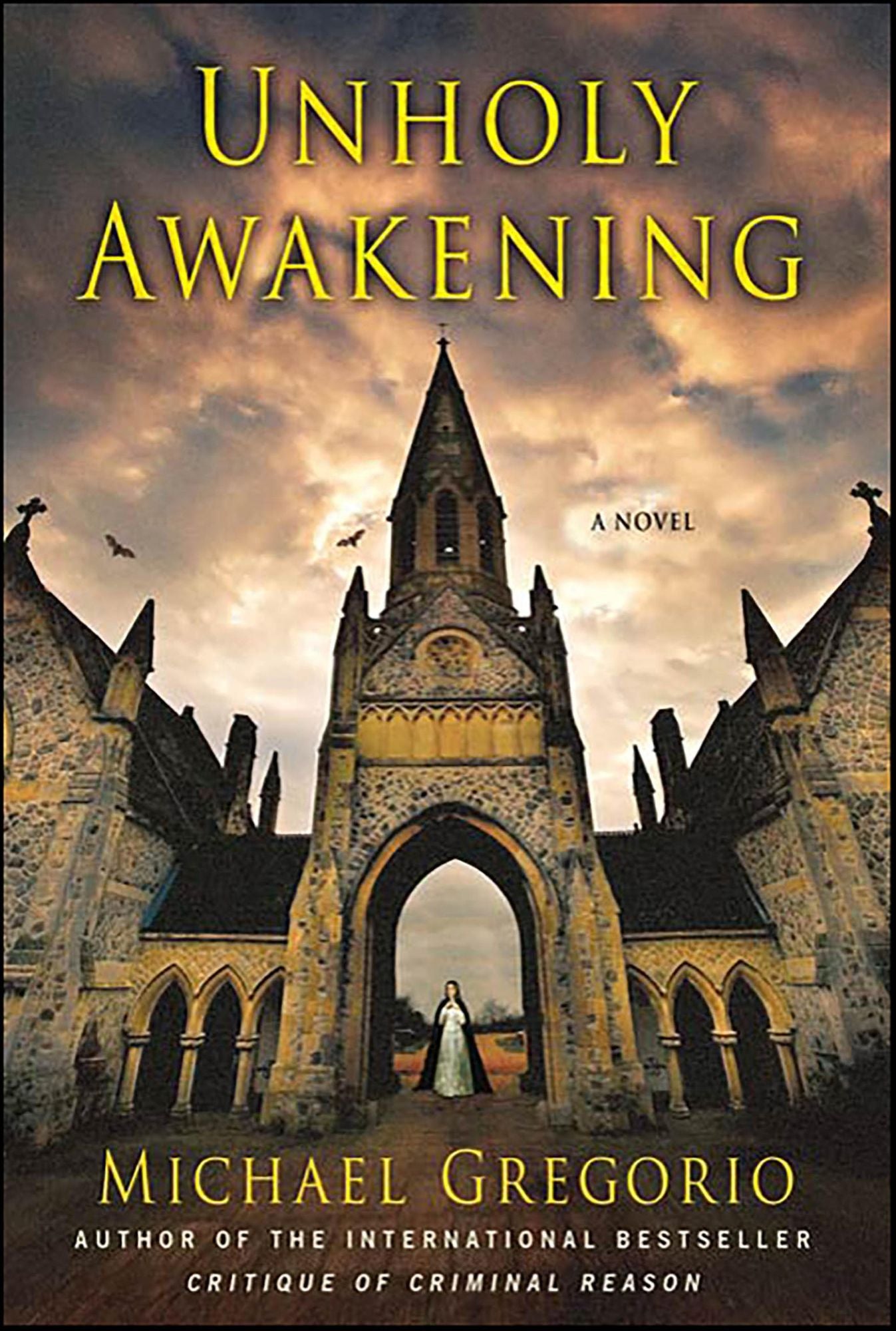 Unholy Awakening: A Novel