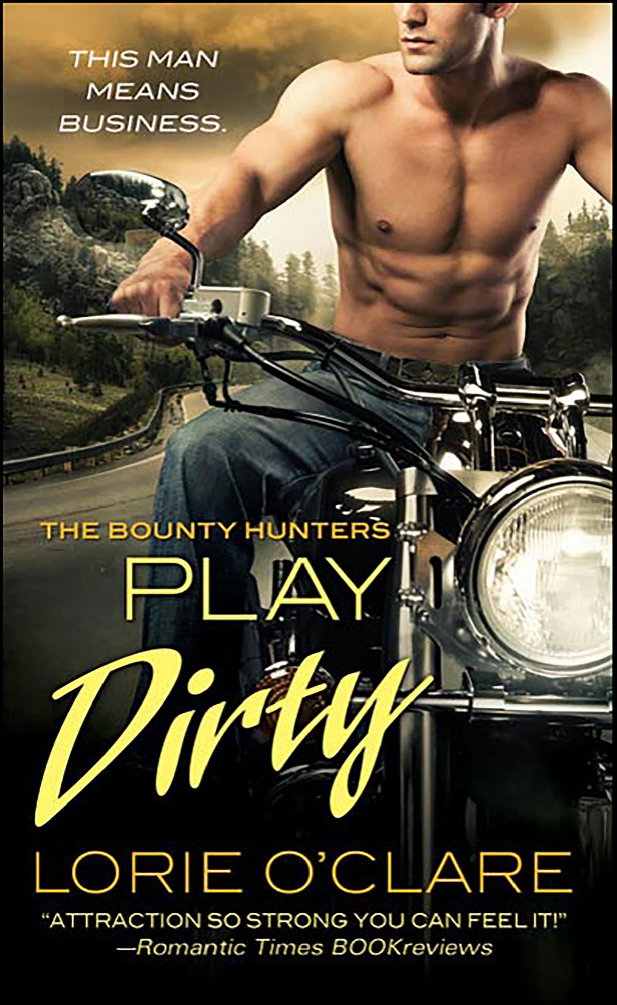 Play Dirty: The Bounty Hunters