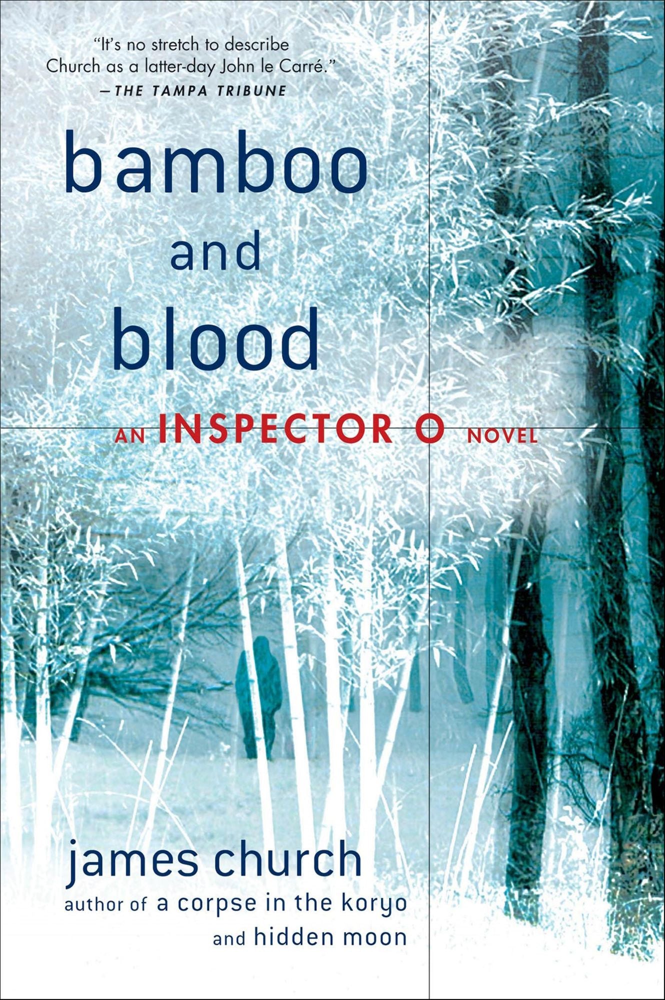 Bamboo and Blood (Inspector O Series #3)