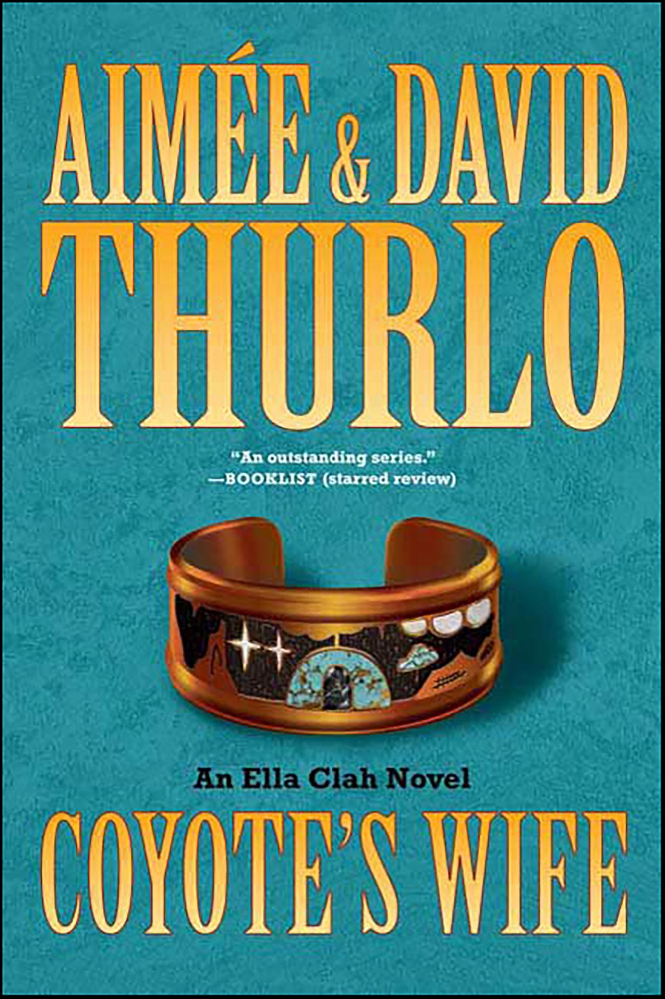 Coyote's Wife: An Ella Clah Novel
