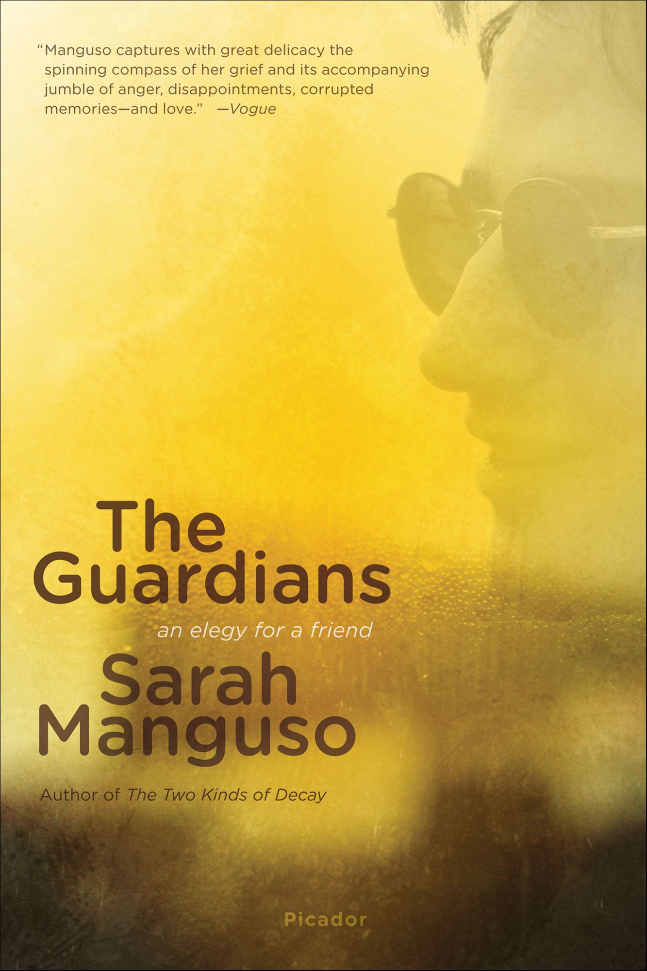 The Guardians: An Elegy for a Friend