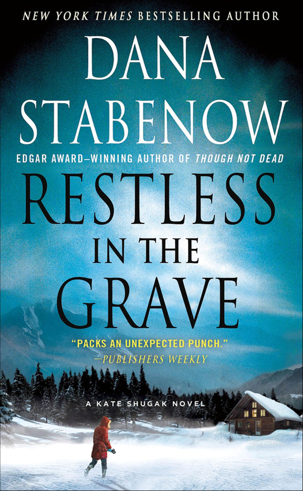 Restless in the Grave (Kate Shugak Series #19)