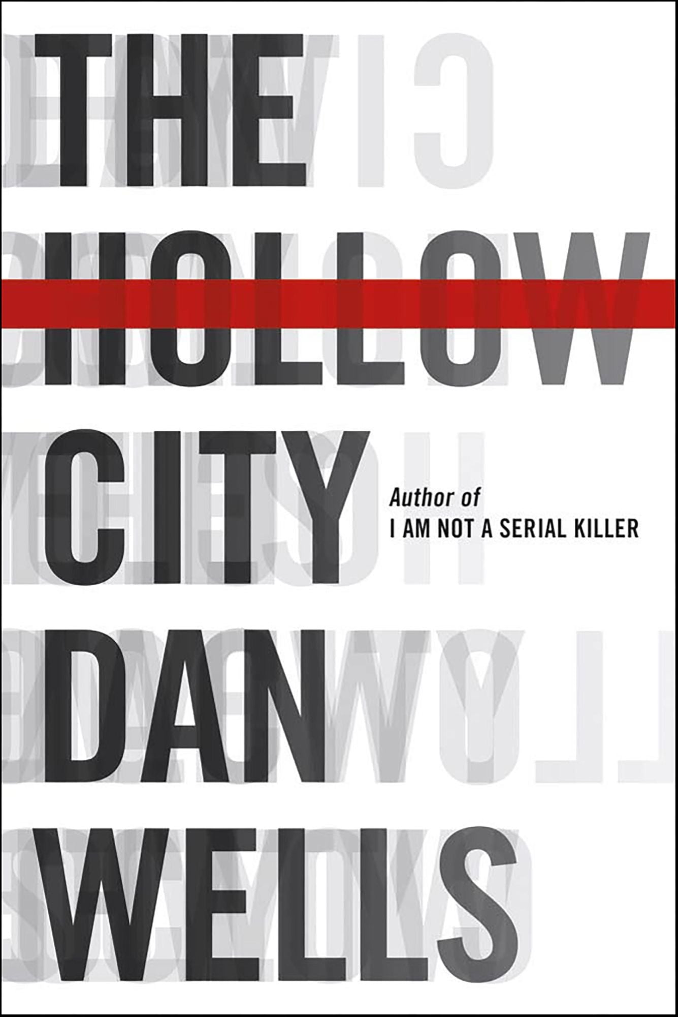 The Hollow City