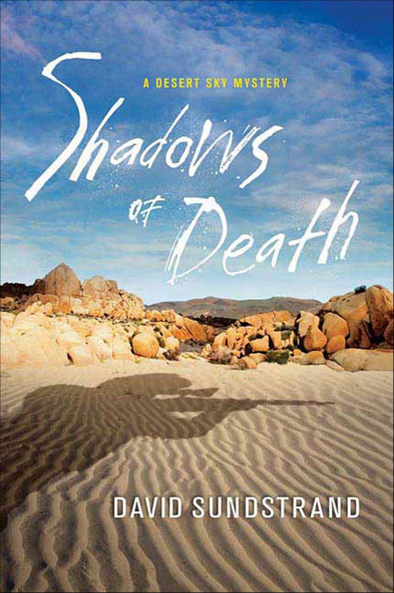 Shadows of Death: A Desert Sky Mystery