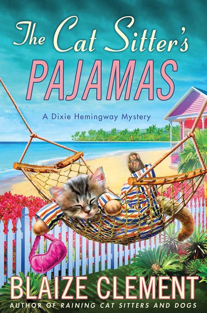 The Cat Sitter's Pajamas: A Dixie Hemingway Mystery