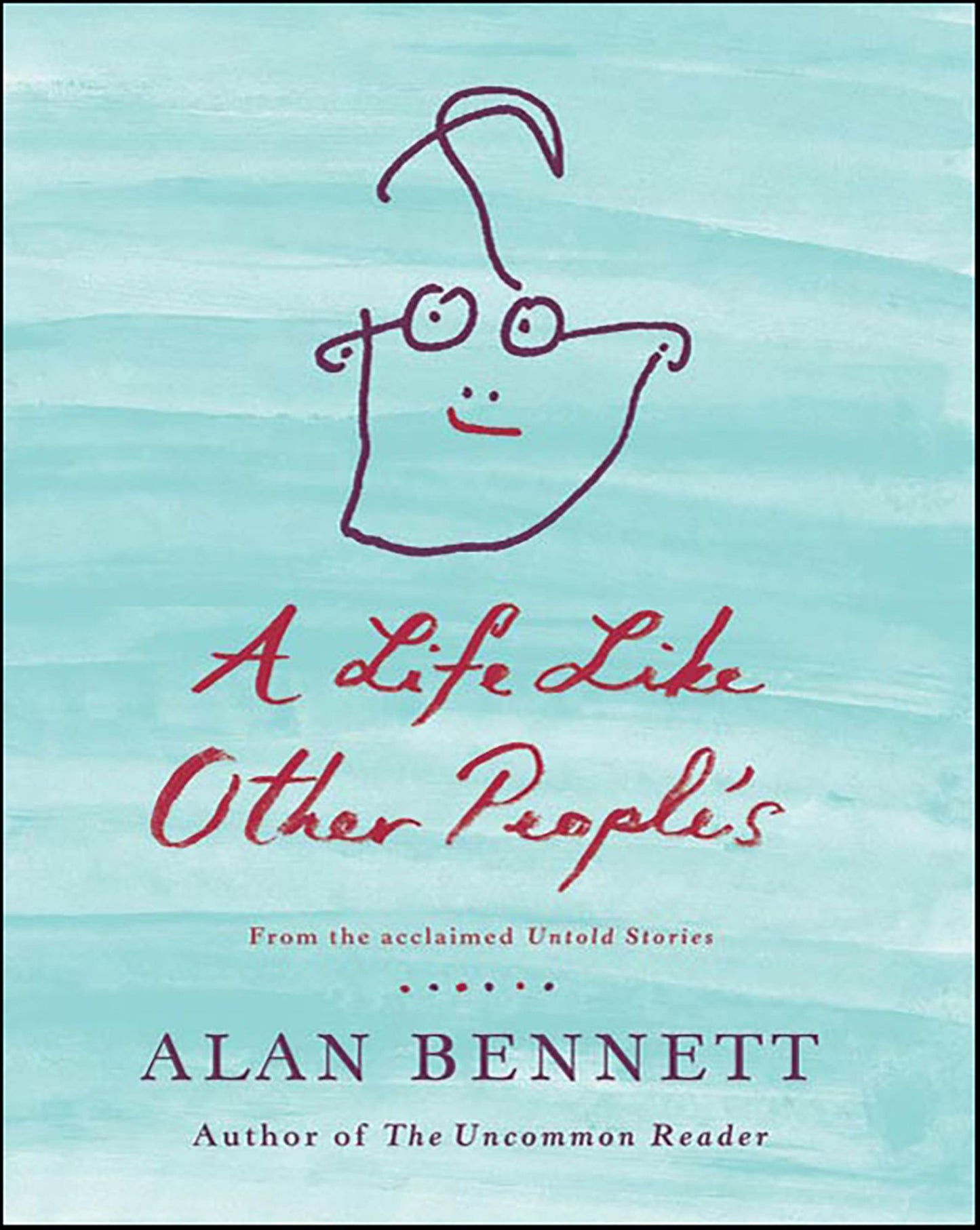 A Life Like Other People's
