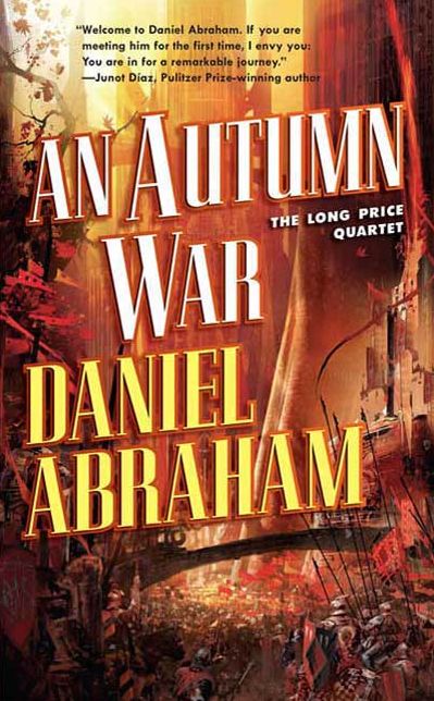 An Autumn War: The Long Price Quartet