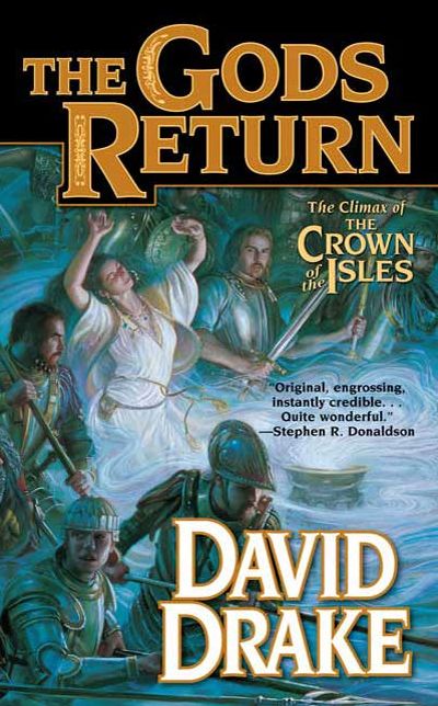 The Gods Return: The Third Volume of the Crown of the Isles