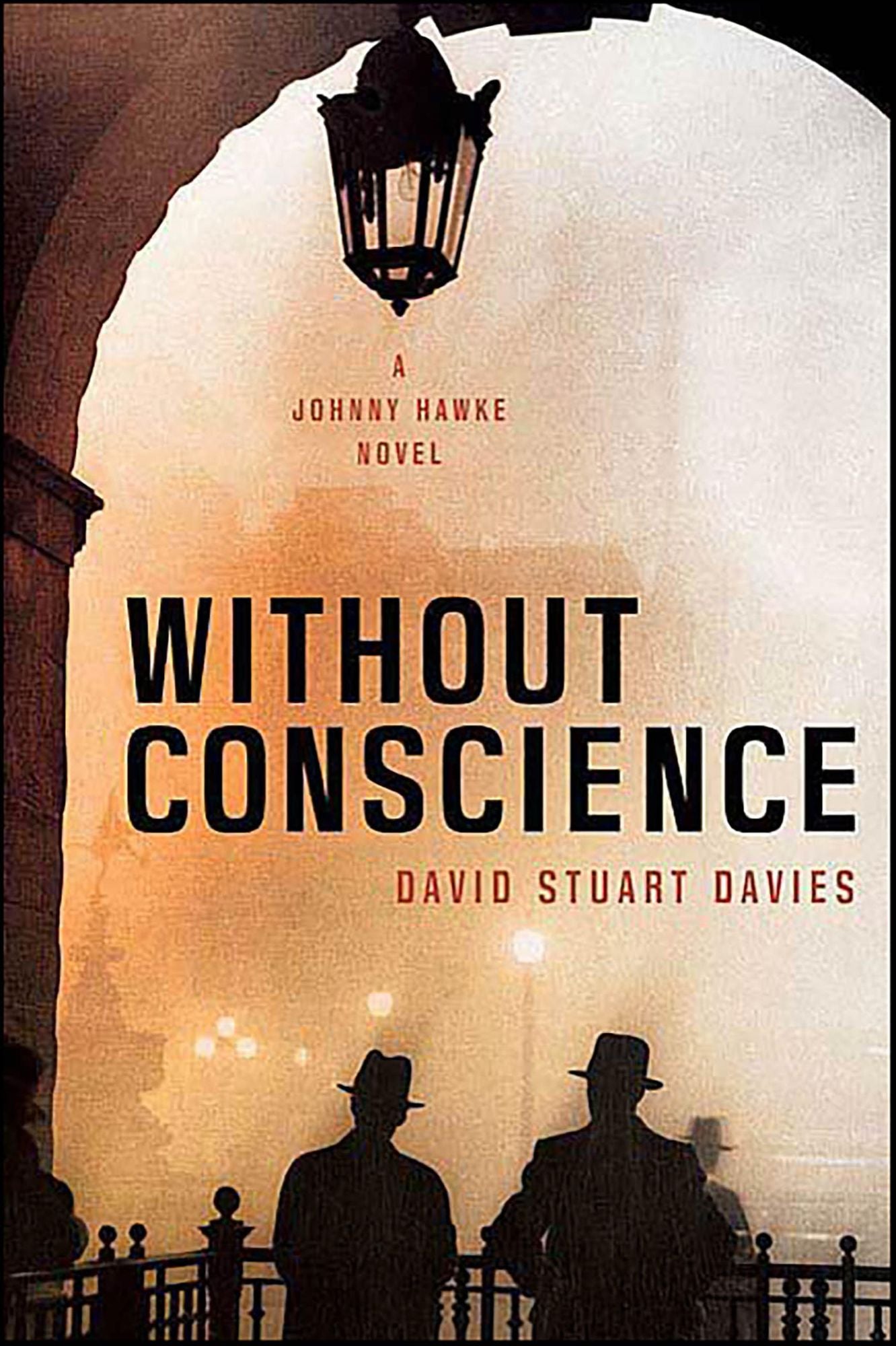 Without Conscience: A Johnny Hawke Novel