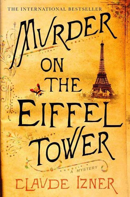 Murder on the Eiffel Tower (Victor Legris Series #1)