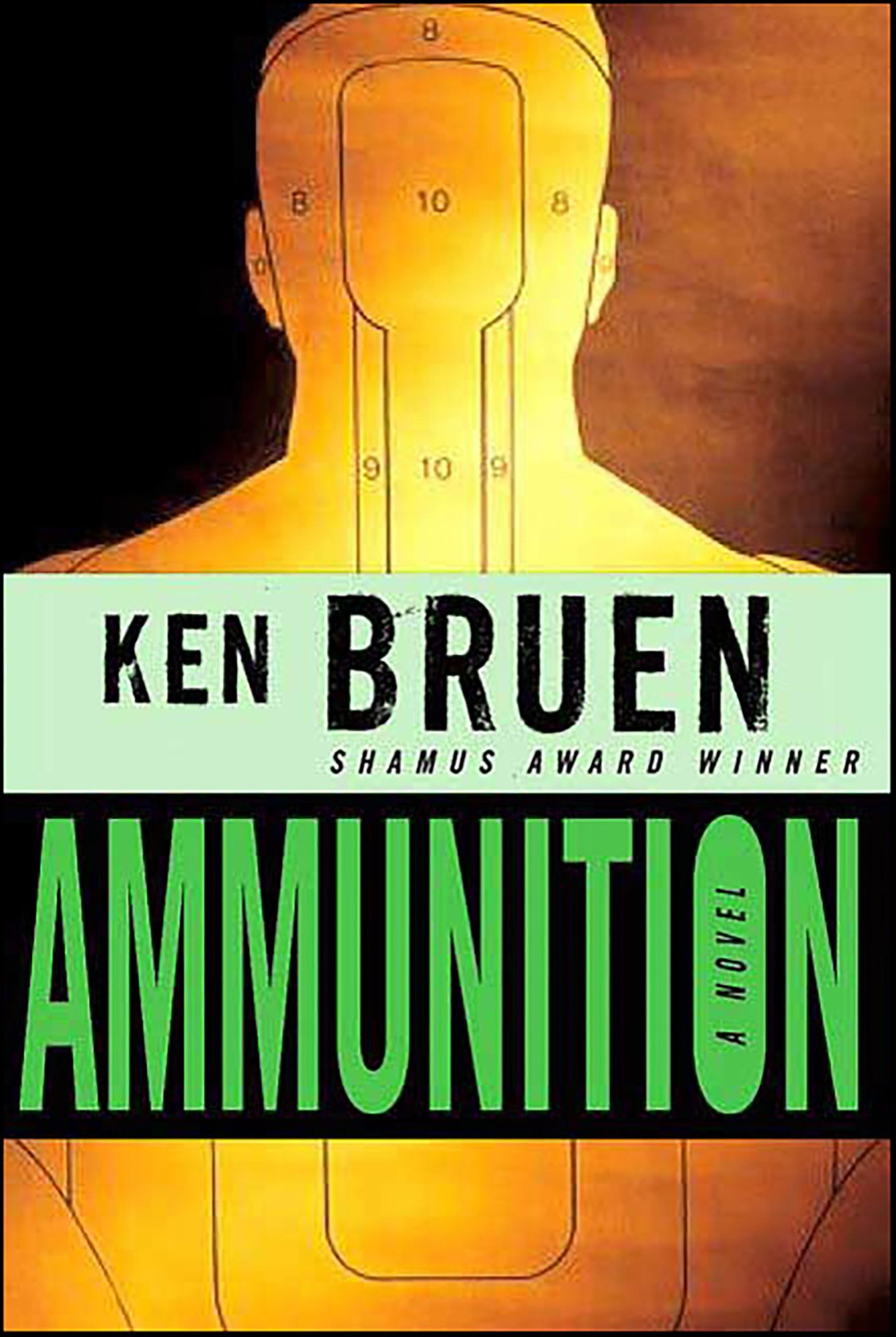 Ammunition: A Novel