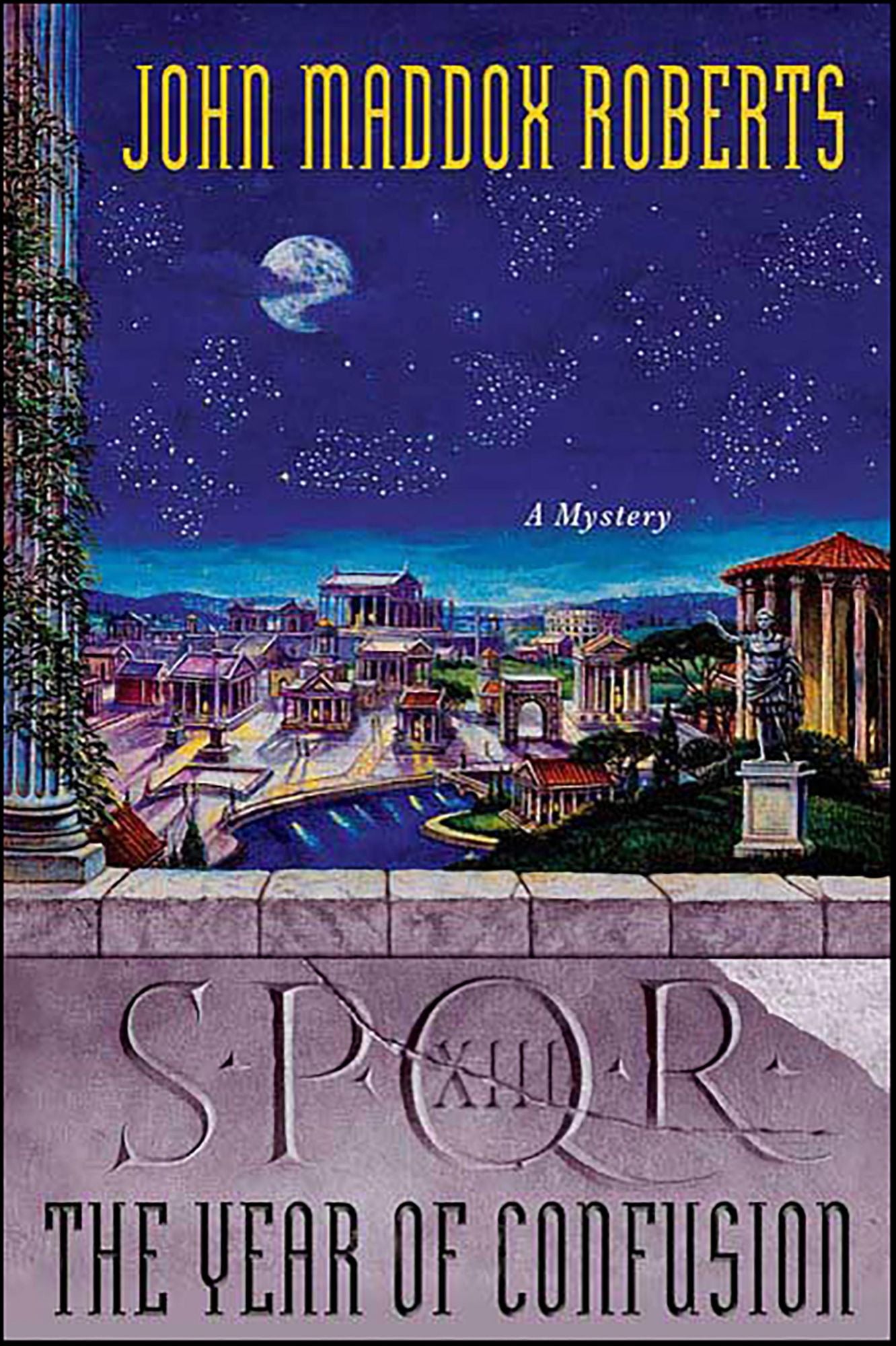 SPQR XIII: The Year of Confusion: A Mystery