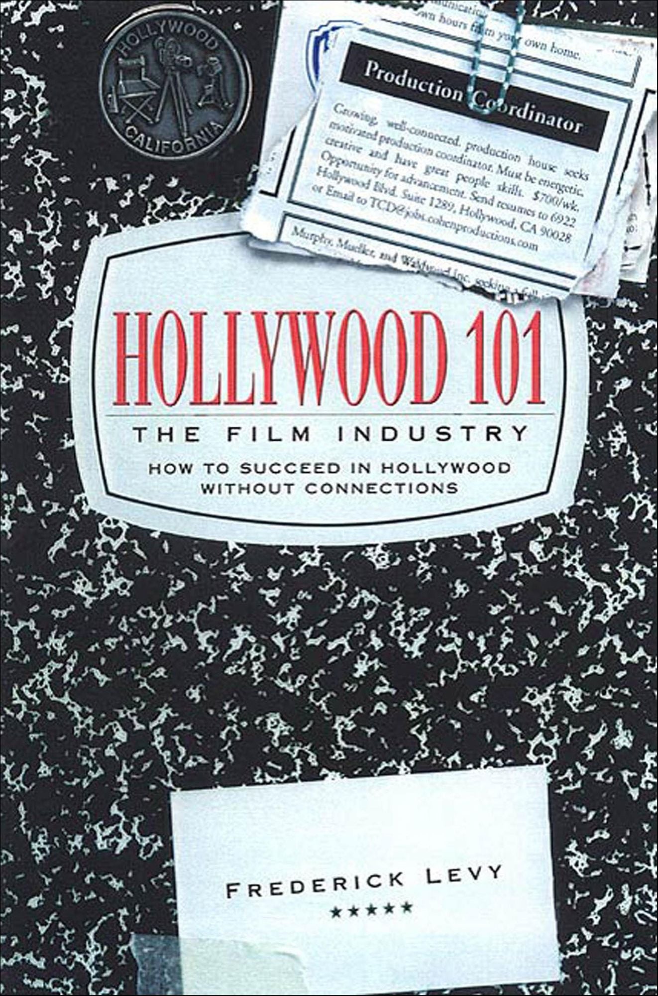 Hollywood 101: The Film Industry