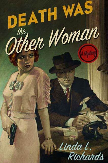 Death Was the Other Woman: A Mystery
