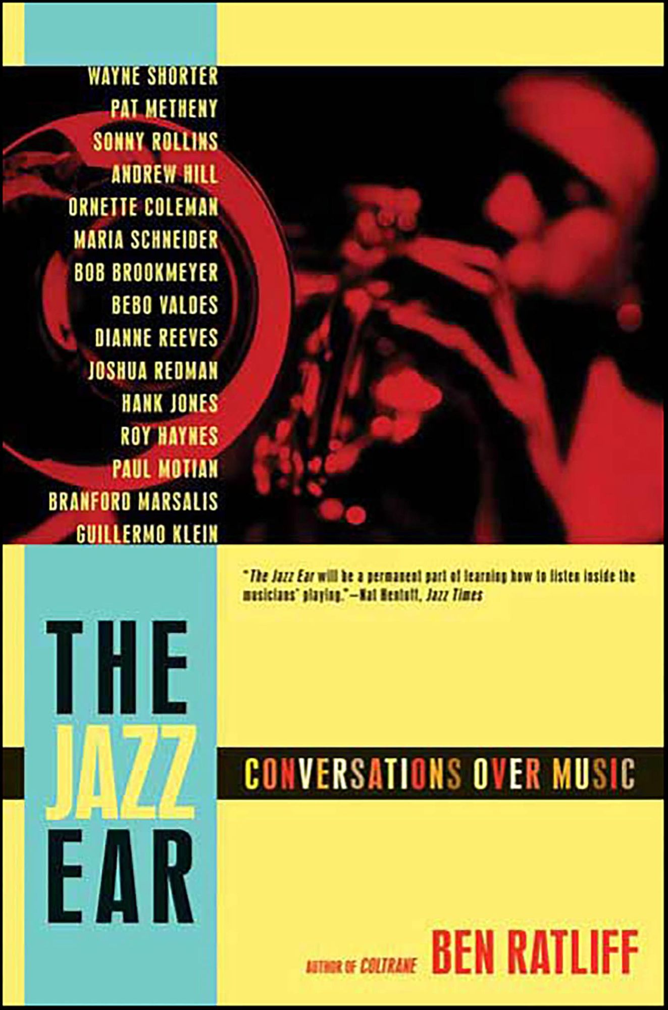 The Jazz Ear: Conversations over Music