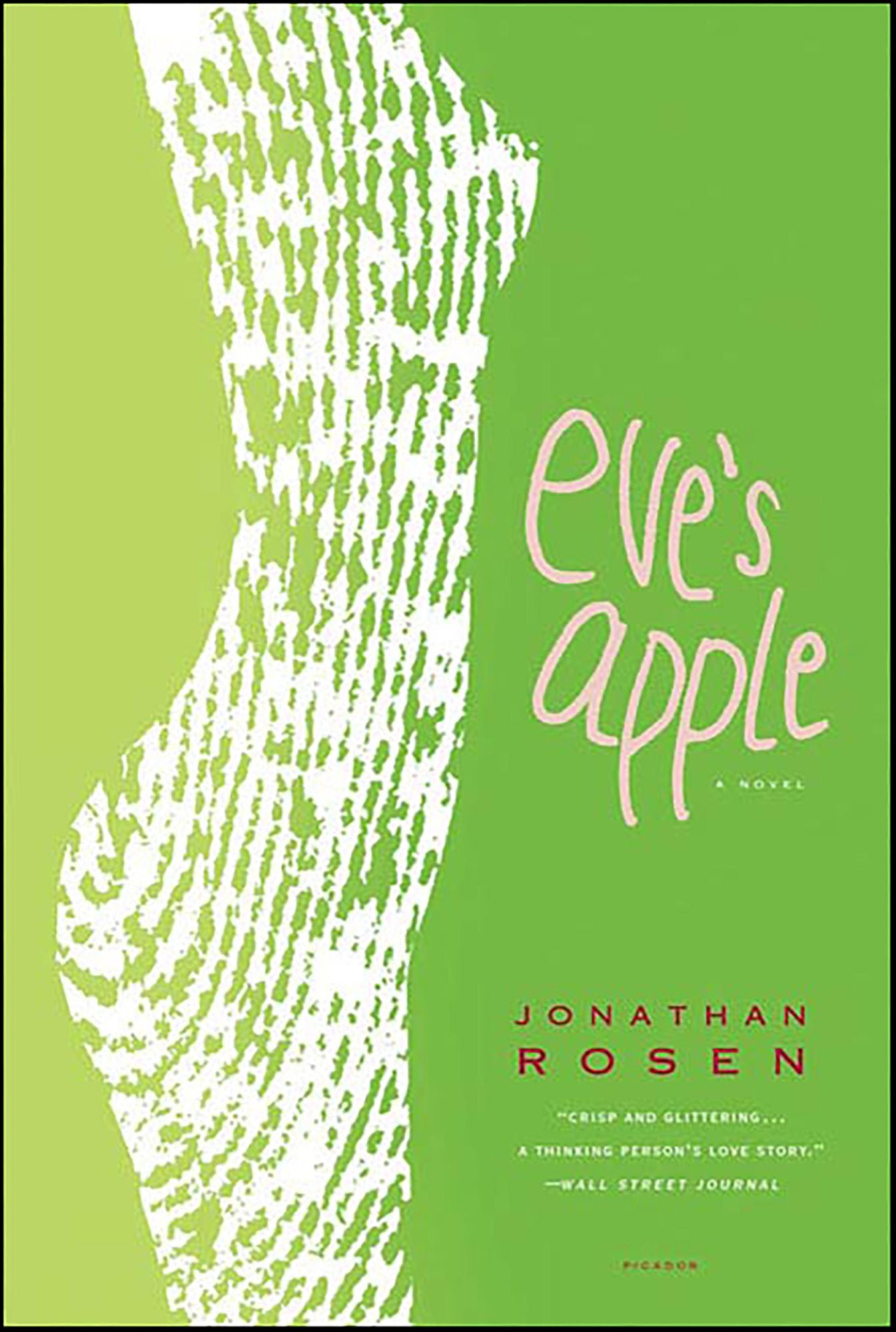 Eve's Apple: A Novel