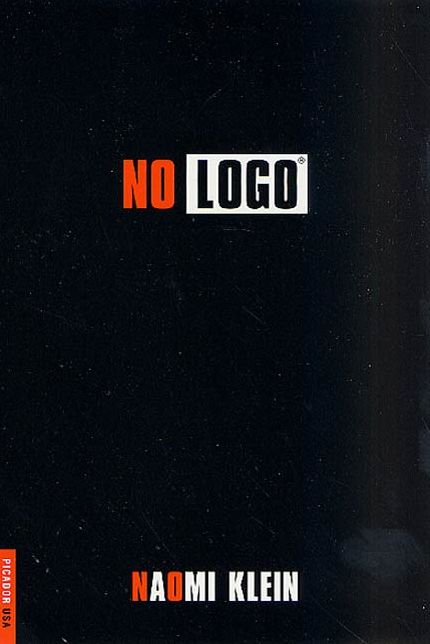 No Logo: Taking Aim at the Brand Bullies