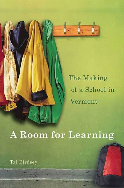 A Room for Learning: The Making of a School in Vermont