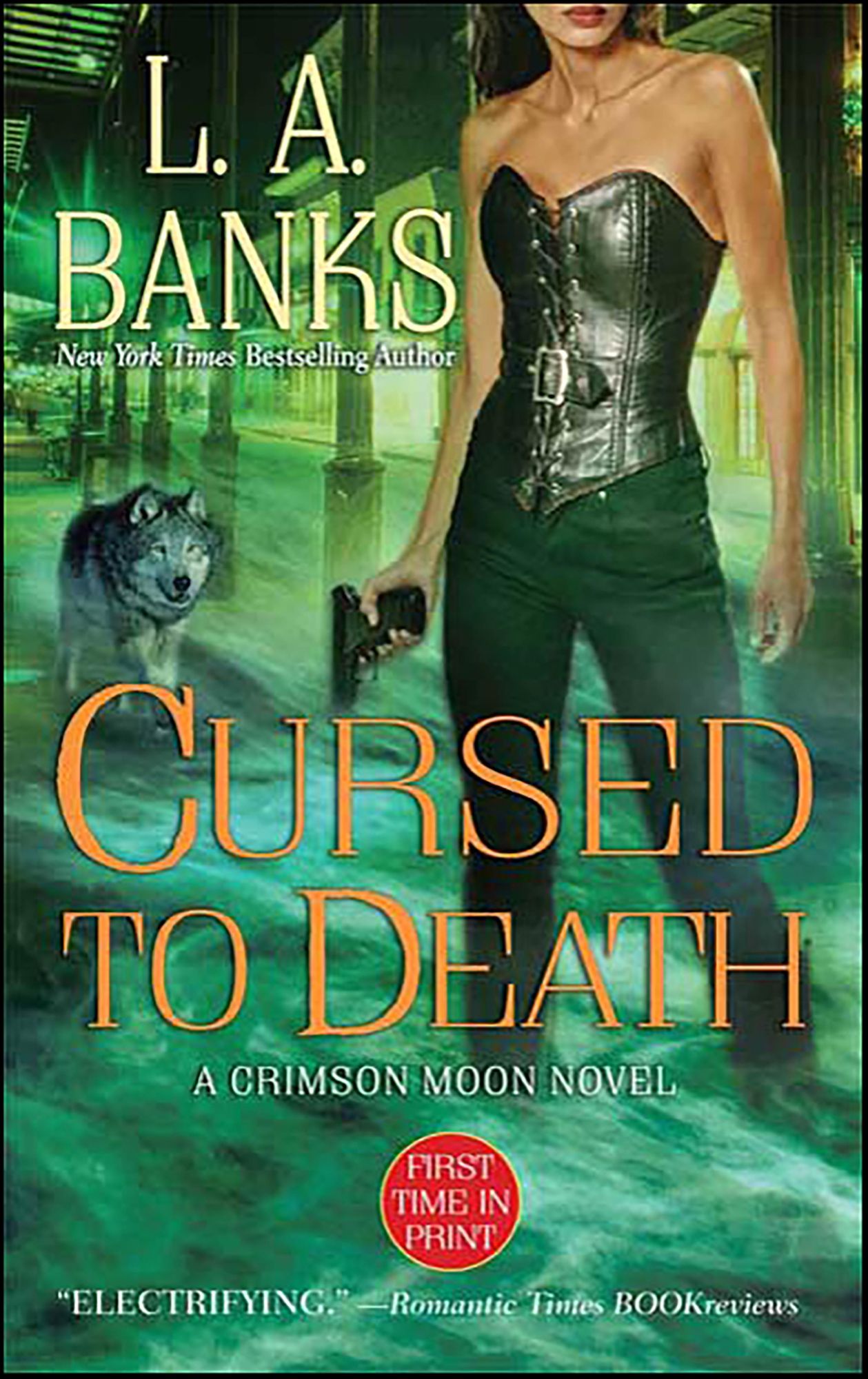 Cursed to Death: A Crimson Moon Novel