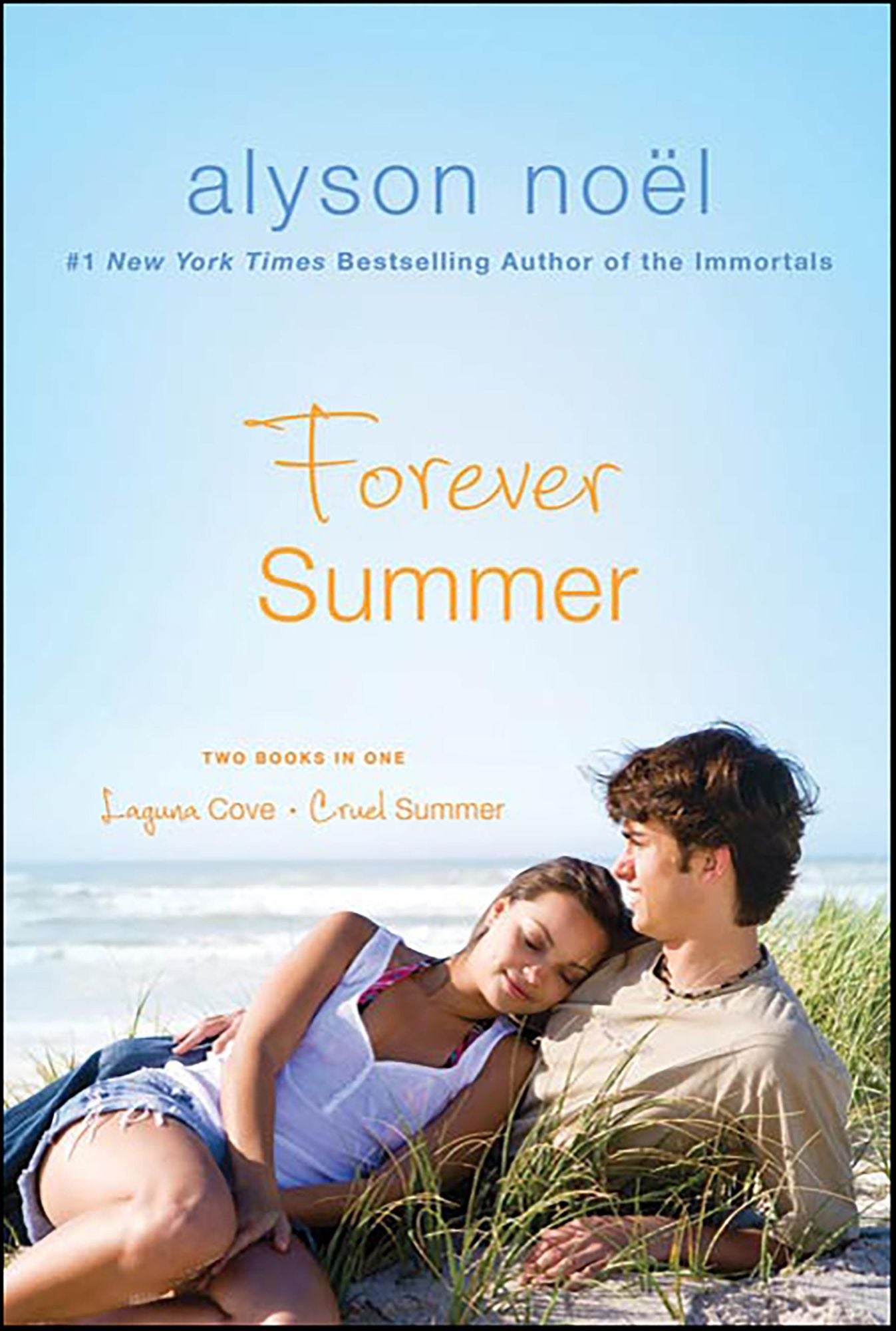 Forever Summer: Two Books In One: Laguna Cove & Cruel Summer