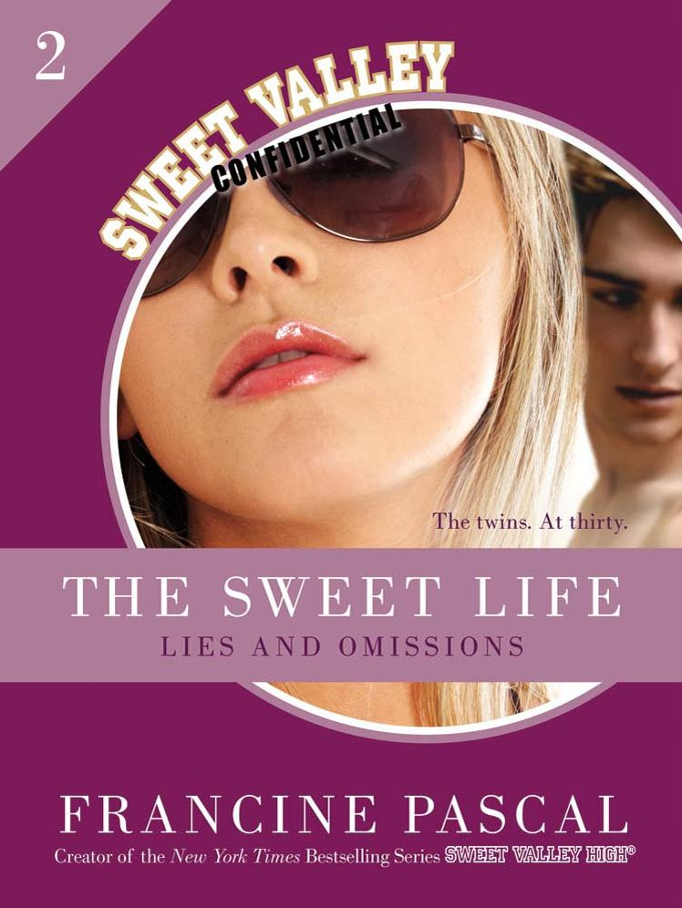 The Sweet Life #2: An E-Serial: Lies and Omissions