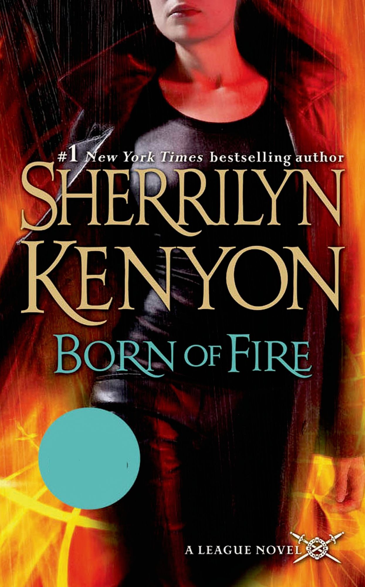Born of Fire (The League: Nemesis Rising Series #2)