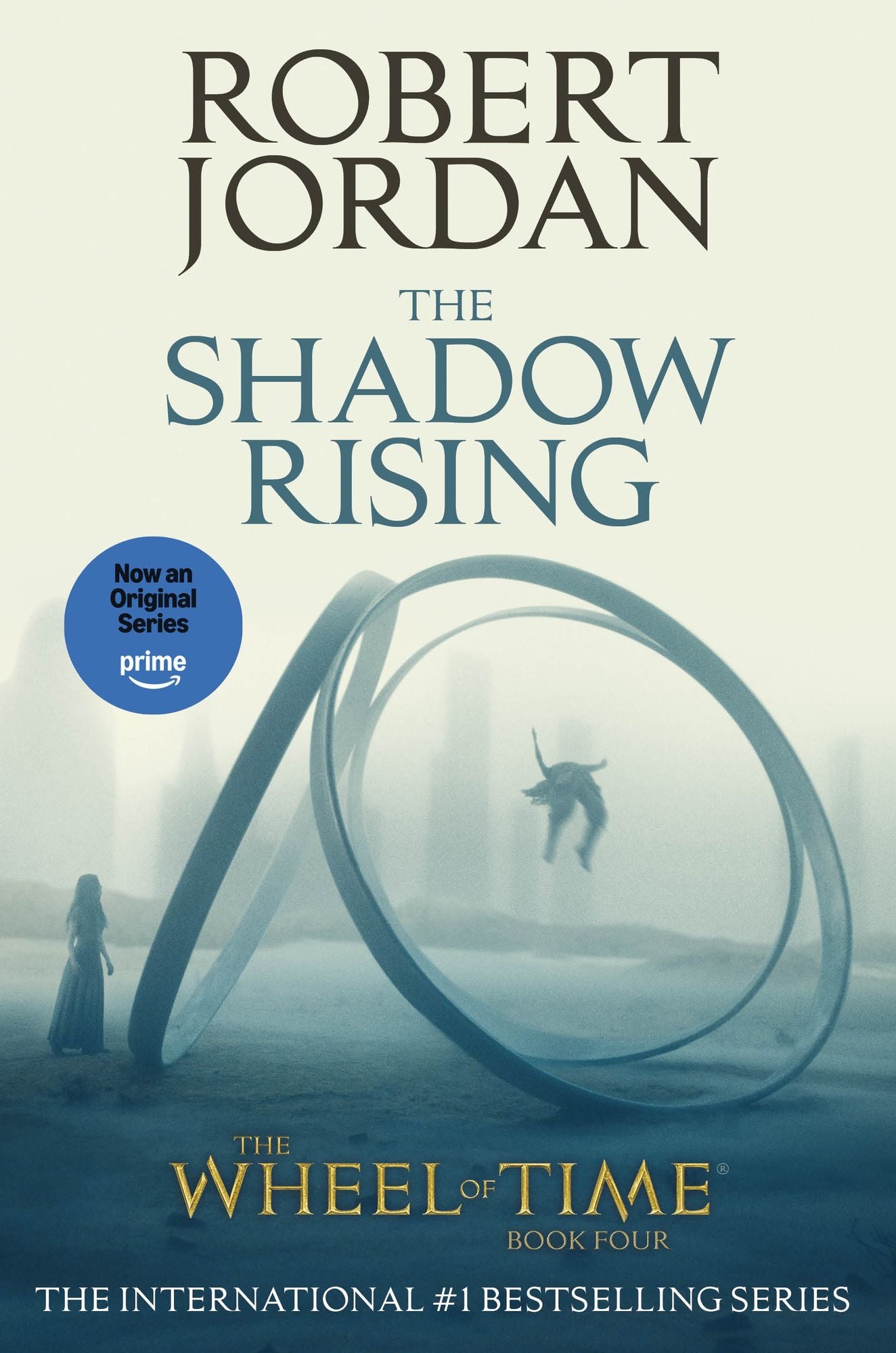 The Shadow Rising: Book Four of 'The Wheel of Time'