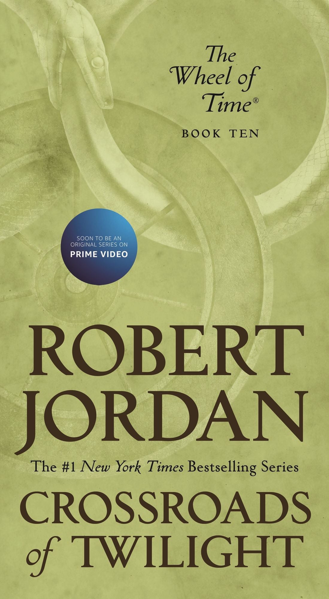 Crossroads of Twilight: Book Ten of 'The Wheel of Time'